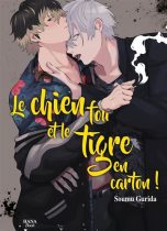 Chien fou et le tigre en carton (Le) | 9782382764213