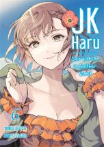 JK Haru, sex worker in another world T.06 | 9782385033651