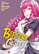 Berserk of gluttony T.09 | 9782491806958