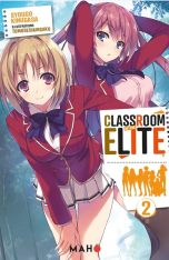 Classroom of the elite - LN T.02 | 9782491806996