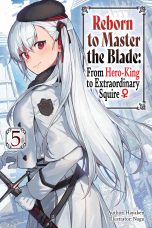 Reborn to master the blade: From hero-king to extraordinary squire - LN (EN) T.05 | 9781975377953