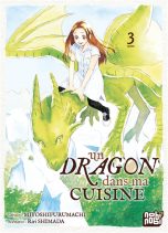 Dragon dans ma cuisine (Un) T.03 | 9782384962532