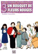 Rumiko Tarahashi - Histoires courtes T.03 - Un bouquet de fleurs rouges | 9782413082576