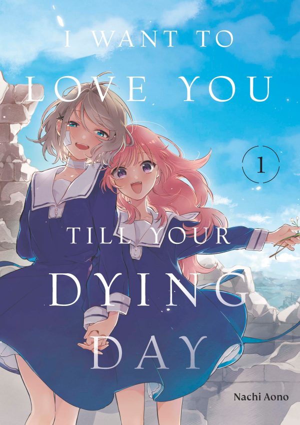 I want to love you till your dying day (EN) T.01