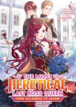 Most heretical last boss queen (The): From villainess to savior - LN (EN) T.08 | 9798893731781