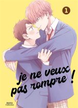 Je ne veux pas rompre T.01 | 9782382762523