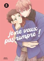 Je ne veux pas rompre T.02 | 9782382763759
