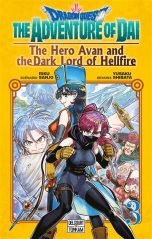 Dragon quest: The adventure of Dai - The hero Avan and the Dark lord of Hellfire T.03 | 9782413077435