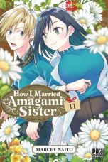 How I married an Amagami sister T.11 | 9782811696306