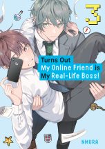 Turns out my online friend is my real-life boss (EN) T.03 | 9798888773680