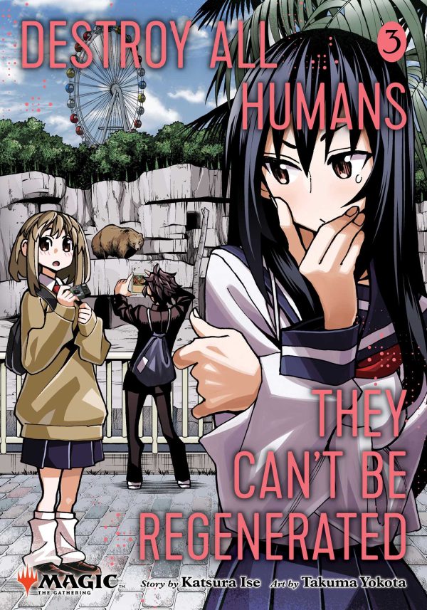 Destroy all humans. They can't be regenerated. A magic: The gathering manga (EN) T.03