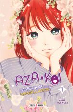 Aza-koi: amour ou manipulation T.01 | 9782302101005