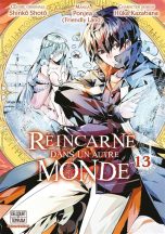 Reincarne dans un autre monde T.13 | 9782413079613