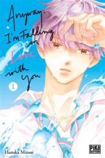 Anyway, I'm falling in love with you T.01 | 9782811668693