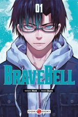 Brave bell T.01 | 9791041110391