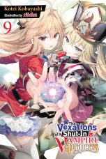 Vexations of a shut-in vampire princess (The) - LN (EN) T.09 | 9781975379704