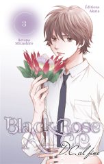 Black Rose Alice D.C. Al fine T.03 | 9782382126837