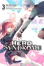 Hero syndrome - LN (EN) T.03 | 9798855407655