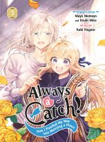 Always a catch: How I punched my way into marrying a prince (EN) T.03 | 9781646093212
