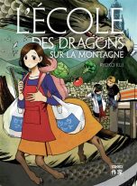 Ecole des dragons sur la montagne (L') | 9782203295551