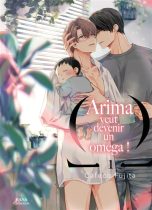 Arima veut devenir un omega ! T.01 | 9782382762356