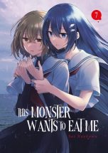 This monster wants to eat me T.07 | 9782385034900