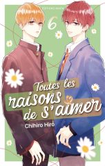 Toutes les raisons de s'aimer T.06 | 9782385313265