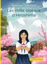 Mille oiseaux d'Hiroshima (Les) | 9782408058579