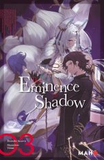 Eminence in shadow (The) - LN T.03 | 9782487369184