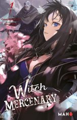 Witch and mercenary T.01 | 9782487369313