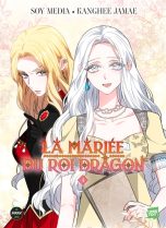 Mariee du roi dragon (La) T.04 | 9782749961088