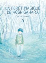 Foret magique de Hoshigahara (La) T.04 | 9782810207817