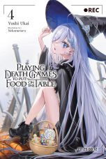 Playing death games to put food on the table - LN (EN) T.04 | 9798855400915