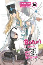 Bofuri: I don't want to get hurt, so I'll max out my defense - LN (EN) T.16 | 9798855401240