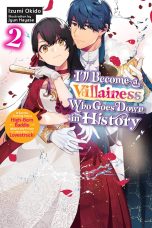 I'll become a villainess who goes down in history - LN (EN) T.02 | 9798855407136