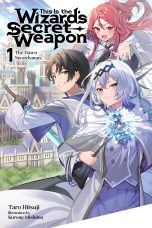 This is the wizard’s secret weapon - LN (EN) T.01 | 9798855408690