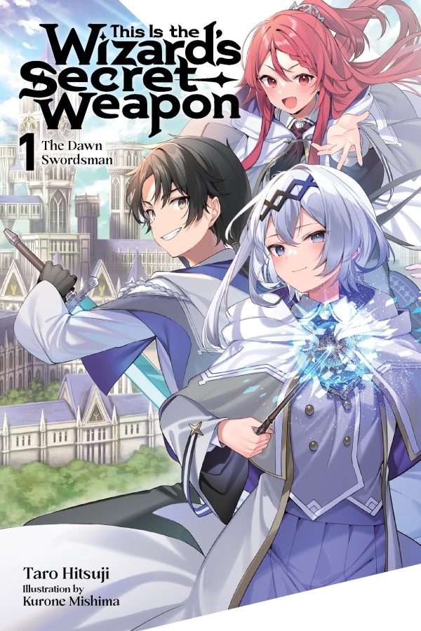 This is the wizard’s secret weapon - LN (EN) T.01