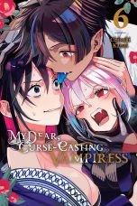 My dear, curse-casting vampiress (EN) T.06 | 9798855414622