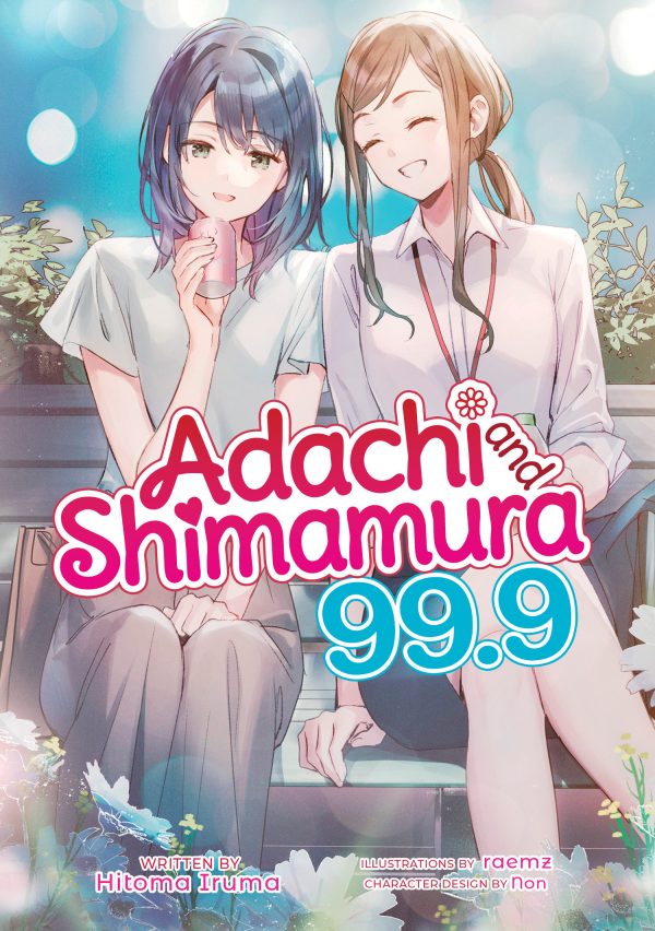 Adachi and Shimamura - LN (EN) T.99.9