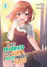 I got married to the girl I hate most in class  (EN) T.02 | 9798893731439