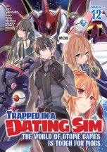 Trapped in a dating sim: The world of otome games is tough for mobs (EN) T.12 | 9798893731835