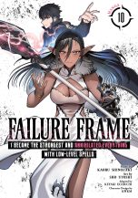Failure frame: I became the strongest and annihilated everything with low-level spells (EN) T.10 | 9798893733174