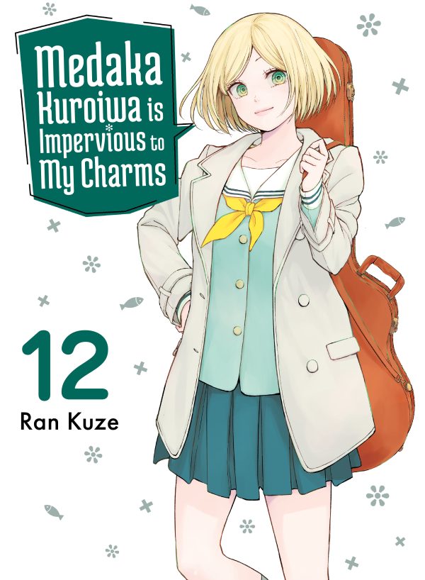 Medaka Kuroiwa is impervious to my charms (EN) T.12