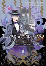 Disney twisted - Wonderland: The manga – Book of Octavinelle (EN) T.01 | 9781974755837
