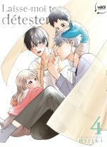 Laisse-moi te detester T.04 | 9782375064122