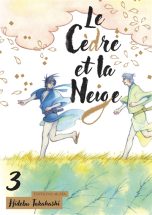 Cedre et la neige (Le) T.03 | 9782382127223