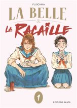 Belle et la racaille T.01 | 9782382127612