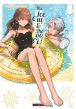 Ice guy and the cool girl (The) T.10 | 9782382812488