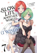 Slow life in another world (I wish) T.07 | 9782385031985