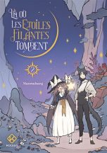 La ou les etoiles filantes tombent T.02 | 9782494102248